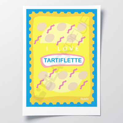 Affiche Les Timbrés Blackpeuf I Love Tartiflette – poster coloré humoristique pour décoration murale