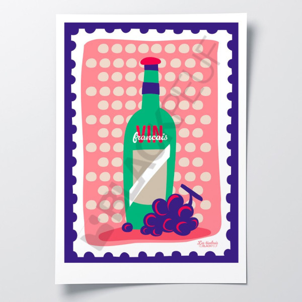 Poster Les Timbrés Blackpeuf Vin Français con bottiglia di vino e uva – poster colorato e divertente