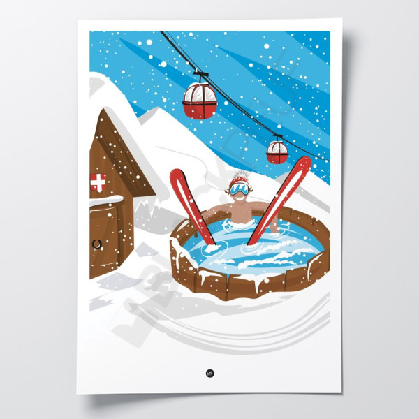 Affiche murale jacuski humour en station jacuzzi au ski pour la décoration.