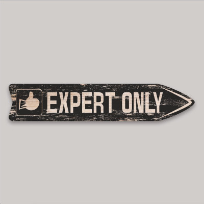 FLÈCHE SIGNALÉTIQUE EN BOIS EXPERT ONLY BLACKPEUF