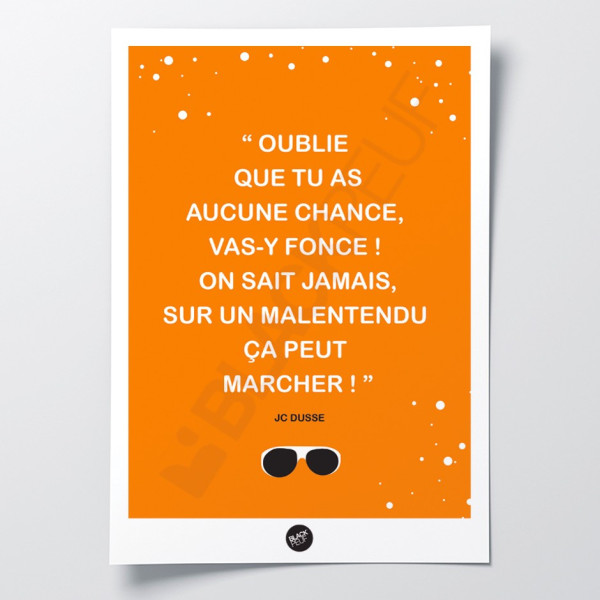 POSTER JC DUSSE VAS-Y FONCE